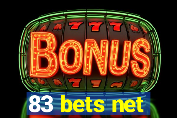 83 bets net